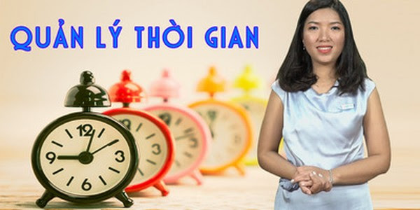 Bí quyết làm chủ thời gian