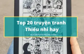Danh sách 20 truyện tranh thiếu nhi hay
