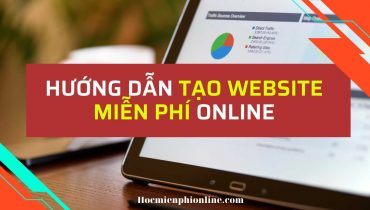 Hướng dẫn tạo website miễn phí online 1