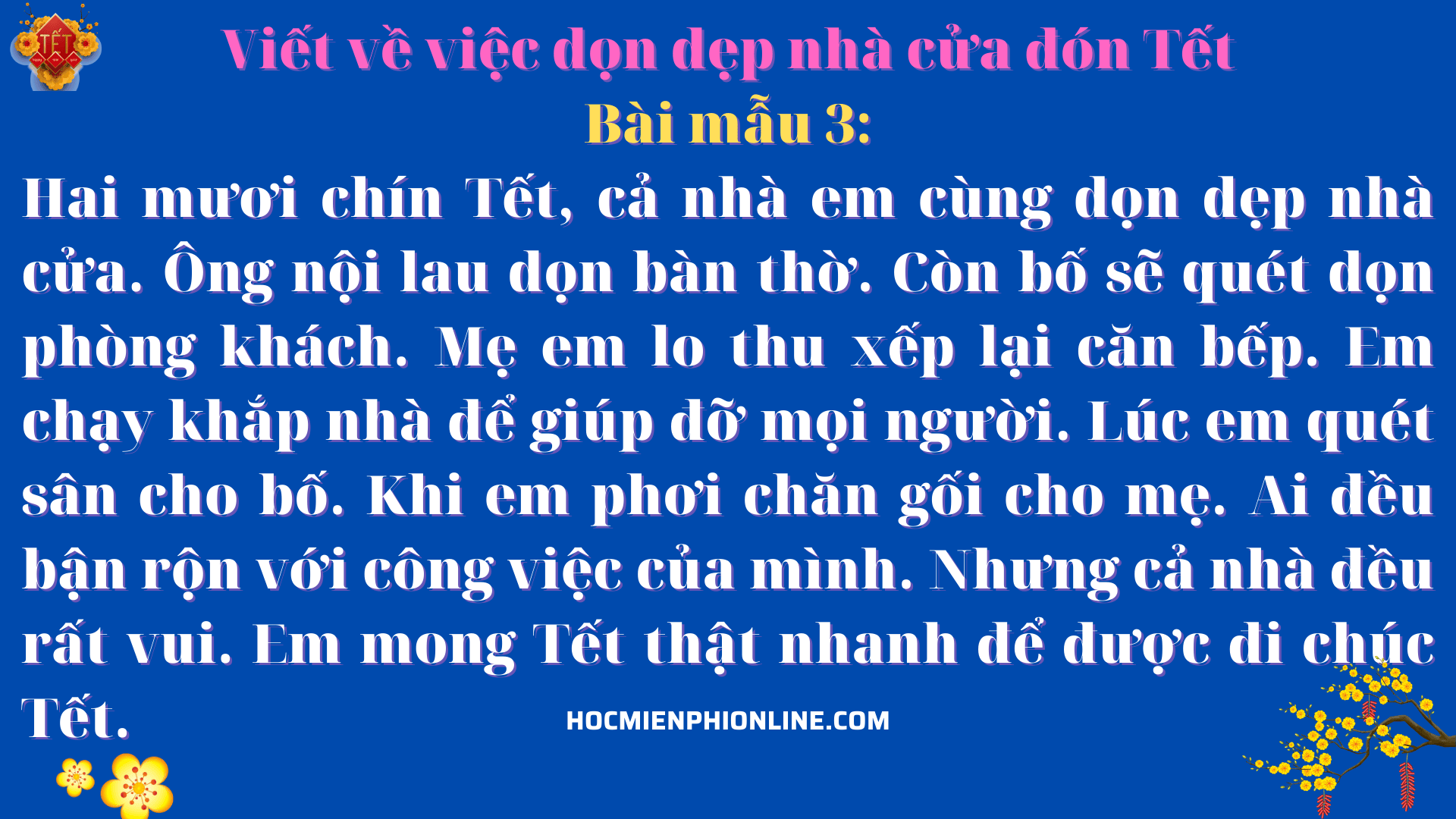 Bài văn mẫu: Viết về việc dọn dẹp nhà cửa đón Tết 4