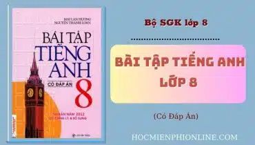 Bài Tập Tiếng Anh Lớp 8