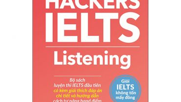 Hackers IELTS Listening (Tái Bản) 9