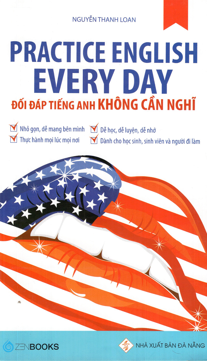 Practice English Every Day - Đối Đáp Tiếng Anh Không Cần Nghĩ (Tái Bản 2022) 1