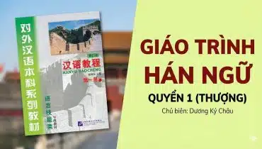 Giáo trình Hán Ngữ quyển 2 3