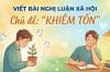 Viết bài nghị luận xã hội về chủ đề "khiêm tốn" 7