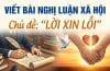 Viết bài nghị luận xã hội về chủ đề "lời xin lỗi" 4