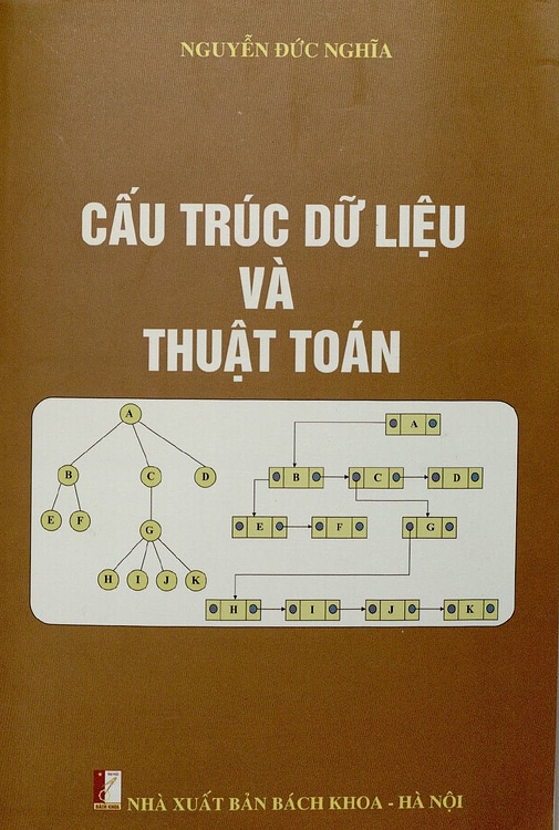 Sách "Cấu trúc dữ liệu và Thuật toán – Nguyễn Đức Nghĩa" 1